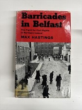 *rare*Barricades in Belfast Max Hastings Northern Ireland Book Civil Rights 1970 picture
