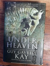 Under Heaven Guy Gavriel Kay 2010 1st ROC Printing Hardcover DJ Fantasy picture