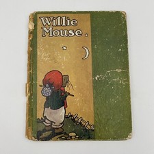 Antique Willie Mouse by Alta Tabor 1927 Children's HC Illustrated Ernest Aris picture