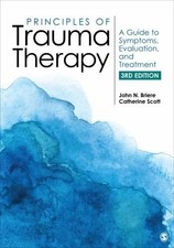 Principles of Trauma Therapy : A Guide to Symptoms, Evaluation, - 9781544333564 picture
