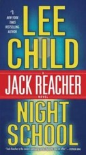 Night School: A Jack Reacher Novel - Paperback By Child, Lee - GOOD picture