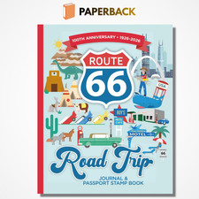 Route 66 Road Trip Journal & Passport Stamp Book: Capture daily memories, learn picture