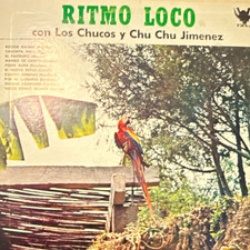 Ritmo Loco Los Chucos & Chu Chu Jimenez 12