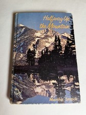 Vintage, Halfway Up The Mountains By: Martha Smock Hardcover Good Condition picture