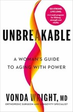 Unbreakable: A Woman's Guide to - Hardcover, by Wright MD Vonda - Very Good b picture