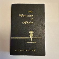 Vtg MY IMITATION of CHRIST 1954 Thomas A Kempis Revised Translation Illustrated picture