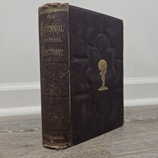 1876 Centennial Universal History Israel Clare 1st Ed 1st Printing P. W. Ziegler picture