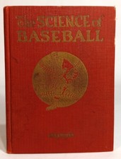 1922 THE SCIENCE OF BASEBALL-Byrd Douglas-Wire PHOTOS of TY COBB-BABE RUTH Etc picture