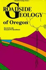 Roadside Geology of Oregon (Roadside Geology Series) - Paperback - GOOD picture
