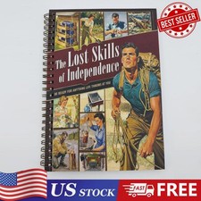The Lost Skills Of Independence - Hardcover, Spiral Bound, Colored Illustrations picture