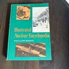 Vintage 1971  Illustrated Nuclear Encyclopedia Hardcover Book picture