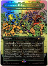 MTG Mutanimals United - Triumph of the Hordes (Foil) Secret Lair x TMNT 2366 NM picture