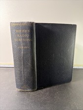 Vintage Modern Radio Servicing Book by Alfred Ghirardi 1935 First Edition picture