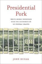 Presidential Pork by John Hudak - 9780815725206 picture