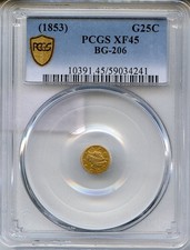 1853 G25C California Fractional Gold BG-206 / PCGS XF45 HR4 / Better Period One picture