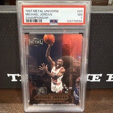 1997-98 Metal Universe Michael Jordan #23 PSA 7 Championship picture
