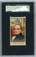 Graded 1888 N76 W Duke Sons Co Great Americans Daniel Webster Card SGC 5 picture