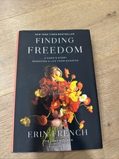 Finding Freedom : A Cook's Story; Remaking a Life from Scratch by Erin French  picture