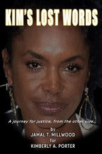 KIM’S LOST WORDS: A journey for jus..., MILLWOOD, JAMAL picture