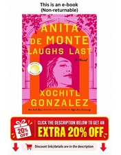Anita de Monte Laughs Last: Reese's Book Club Pick Xochitl Gonzalez picture