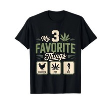 Funny Weed and Cannabis T-Shirt FREESHIPS  picture
