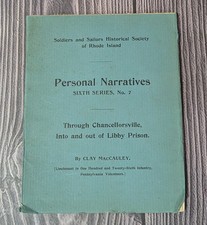 Through Chancellorsville Into and Out of Libby Prison – 1904 Civil War Memoir picture