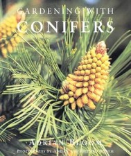 Gardening with Conifers - Hardcover By Bloom, Adrian - GOOD picture