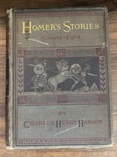 Homer's Stories Simply Told by Charles Henry Hanson - 1882 Antique Book picture
