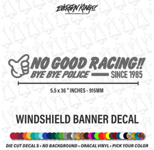 NO GOOD RACING Windshield Banner Decal Sticker Japan JDM Civic Kanjo picture
