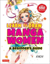 Learn to Draw Manga Women: A Beginner's Guide (With Over 550 Illustrations), Kya picture