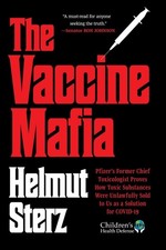 Vaccine Mafia: Pfizer's Former Chief Toxicologist Proves How Toxic Substances We picture