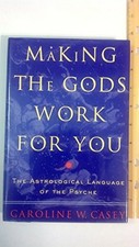 The Making the Gods Work for You: T..., Caroline W Case picture