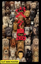 Isle of Dogs (2018) Movie Poster 11x17 Wes Anderson Japanese Japan picture
