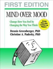 Mind Over Mood: Change How You Feel by Changing the Way You Think - GOOD picture