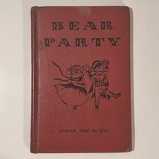 Bear Party by William Pene Du Bois 1951 1st Edition HC Caldecott Winner picture