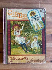 Victorian Children’s Illustrated Book ~ Tip-Top Pictures and Stories Dutton HC picture