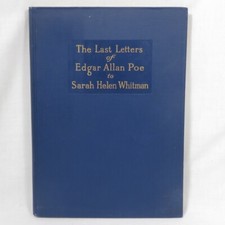 The Last Letters of Edgar Allan Poe to Sarah Helen Whitman 1909 Antique Book picture