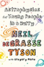 Astrophysics for Young People in a ..., Neil Degrasse T picture