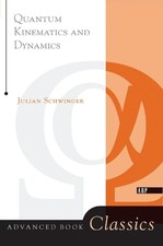 Quantum Kinematics And Dynamic by Julian Schwinger Hardcover Book picture