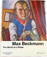 Max Beckmann: The Wold as a Stage by Kunsthalle Bremen & Museum Barberini 2017 picture