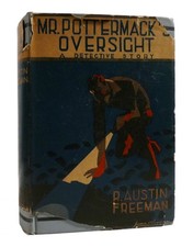 R. Austin Freeman MR. POTTERMACK'S OVERSIGHT A Detective Story 1st Edition 2nd P picture