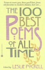 The 100 Best Poems of All Time - Paperback By Pockell, Leslie - GOOD picture
