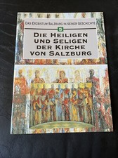 Das Erzbistum Salzburg In Seiner Geschichte Vol. 5 Die Heiligen Und Seligen Der picture