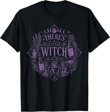 There's A Little Witch In All Of Us Printed T-Shirt Gothic Wicca Halloween Gift picture