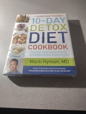 Blood Sugar Solution 10-Day Detox Diet Cookbook : More Than 150 Recipes to Help picture