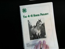 The 4-H Horse Project PNW 587 Oregon State Extension 2006 Spiral Bound Manual picture