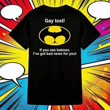 Gay Test If You See Batman Shirt Funny LGBT Pride Meme Graphic Tee Gift Unisex picture