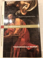 Matthew: A Commentary, the Christbook Matthew 1-12 by Frederick Dale Bruner picture