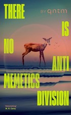 There Is No Antimemetics Division by qntm, Paperback picture