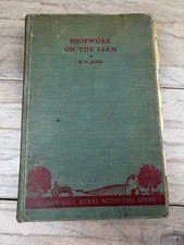 Shopwork on the Farm Mack M. Jones 1945 First Ed Rural Activities McGraw-Hill picture